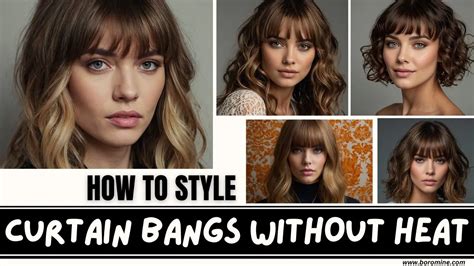 How to Style Curtain Bangs Without Heat: A Journey Through Time and Textures